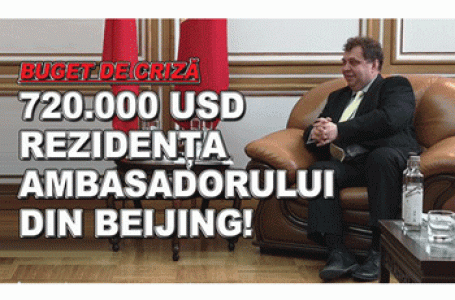 Dan Tomozei: 720.000 USD pentru rezidența ambasadorului din Beijing! Așa o fi?